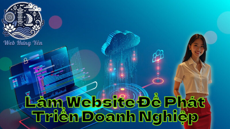 Làm Website Trọn Gói Để Phát Triển Doanh Nghiệp